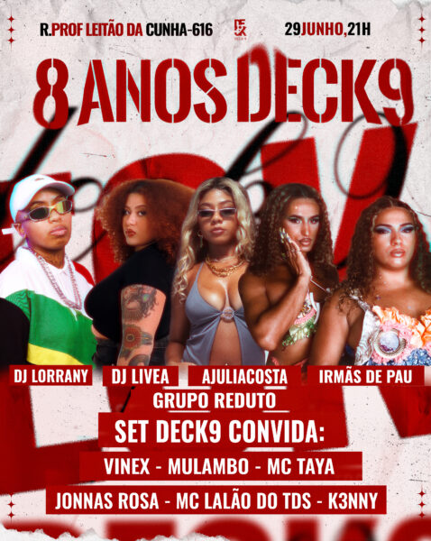 #8AnosDeck9 - Ajuliacosta | Irmãs de Pau | Dj Livea | Dj Lorrany | Set Deck9